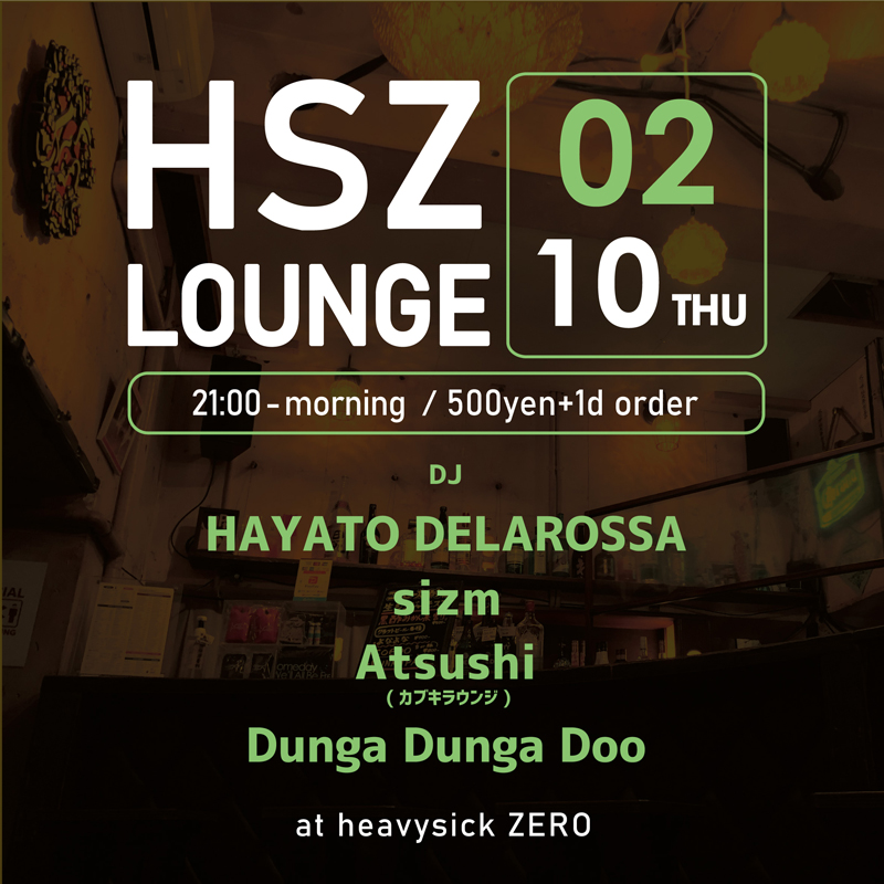 2022.02.10(THU) at heavysick ZERO