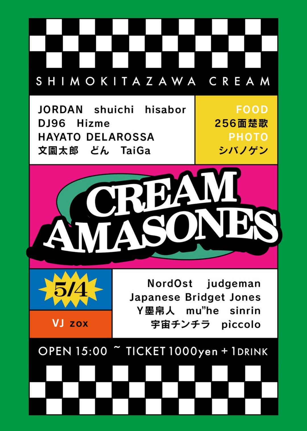 CREAM AMAZONES 2022/5/4(水・祝)　下北沢CREAM